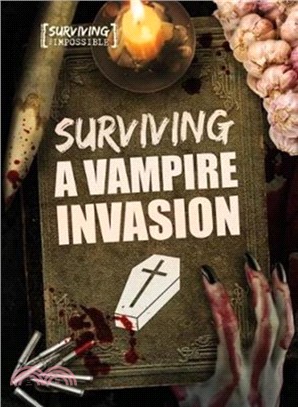 Surviving a Vampire Invasion