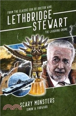 Lethbridge-Stewart: The Laughing Gnome：Scary Monsters