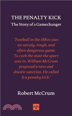 The Penalty Kick：The Story of a Gamechanger