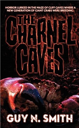 The Charnel Caves：A Crabs Novel