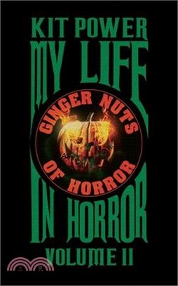 My Life In Horror Volume Two: Paperback edition