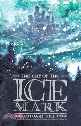 The Cry of the Icemark (2019 reissue)