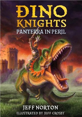 Dino Knights：Panterra in Peril