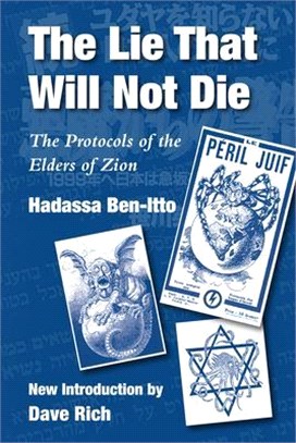 The Lie That Will Not Die ― The Protocols of the Elders of Zion