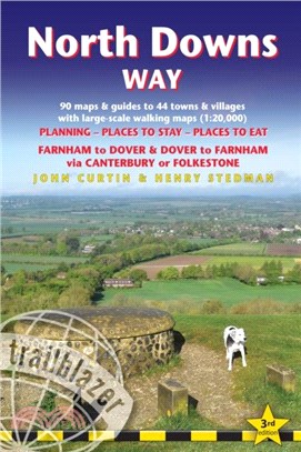 North Downs Way Trailblazer Walking Guide 3e：Practical guide with Large-Scale Walking Maps & Guides to Towns & Villages - Planning, Places To Stay, Places to Eat