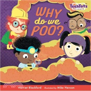 Tech Tots: Why Do We Poo?