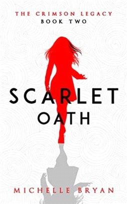 Scarlet Oath (Crimson Legacy 2)