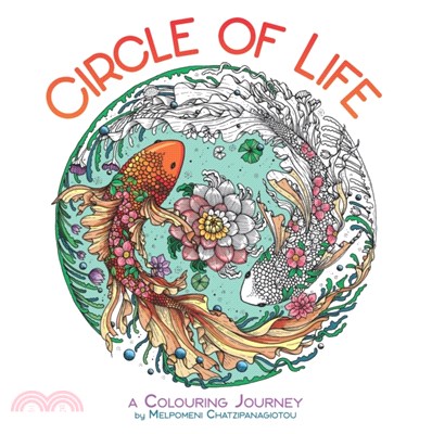 Circle of Life : A Colouring Journey