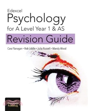 Edexcel Psychology for A Level Year 1 & AS: Revision Guide