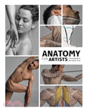 Anatomy for Artists ― A Visual Guide to the Human Form