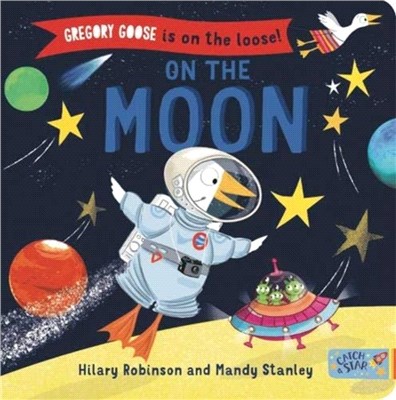 Gregory Goose is on the Loose!：On the Moon