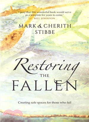 Restoring the Fallen ― Creating Safe Spaces for Those Who Fail