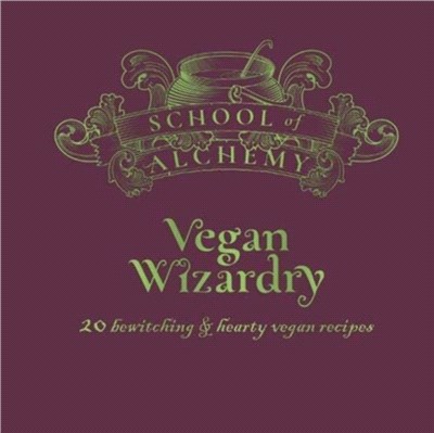 School of Alchemy: Vegan Wizardry