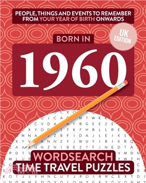 Born in 1960：Your Life in Wordsearch Puzzles