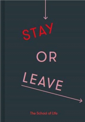 Stay or Leave：A guide to whether to remain in, or end, a relationship