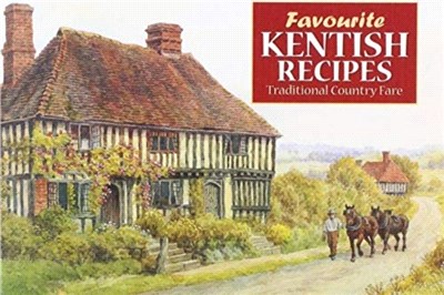 Favourite Kentish Recipes