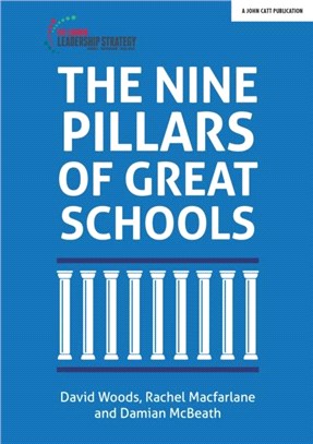 The Nine Pillars of Great Schools
