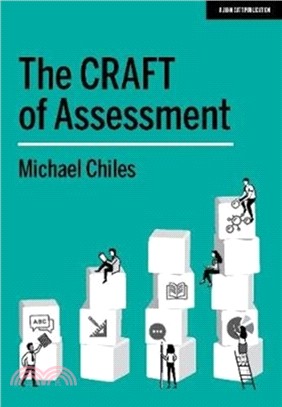 The CRAFT Of Assessment：A whole school approach to assessment of learning