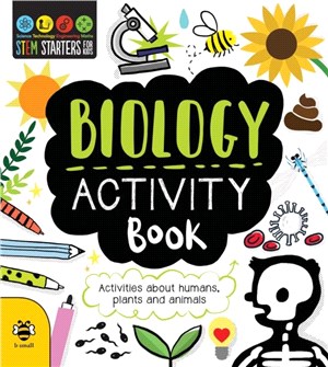 Biology Activity Book：Activities About Humans, Plants and Animals