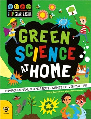 Green Science at Home：Discover the Environmental Science in Everyday Life