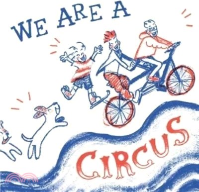 We Are A Circus