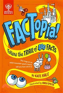 Factopia!: Follow The Trail Of 400 Connected Facts...