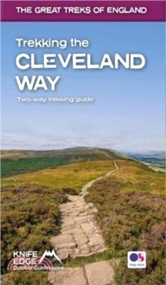 Trekking the Cleveland Way: Two-way guidebook with OS 1:25k maps: 20 different itineraries