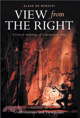 View from the Right, Volume III：Controversies and Viewpoints