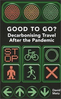Good to Go?: Decarbonising Travel After the Pandemic
