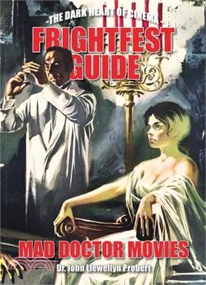 Frightfest Guide to Mad Doctor Movies