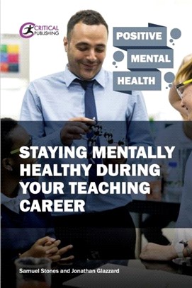 Staying Mentally Healthy During Your Teaching Career