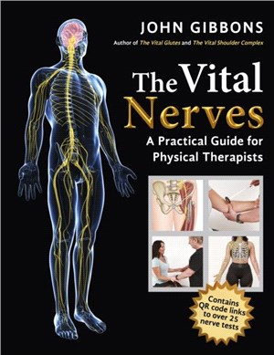 The Vital Nerves：A Practical Guide for Physical Therapists