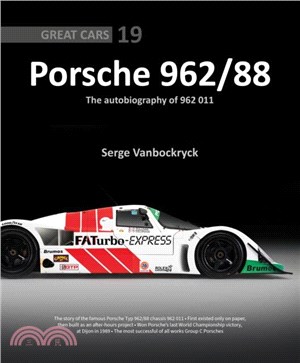 Porsche 962 /88 – The Autobiography of 962 011