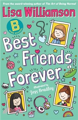 Bigg School: Best Friends Forever (Book 1)
