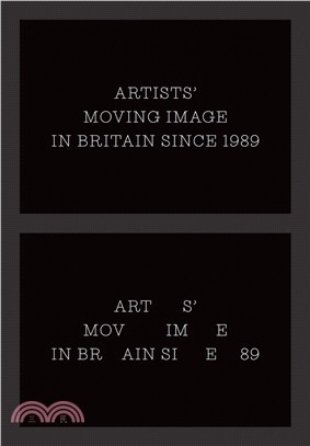 Artists?Moving Image in Britain Since 1989