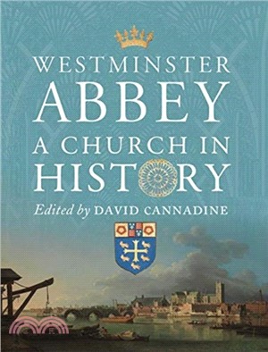 Westminster Abbey ― A Church in History