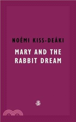 Mary & The Rabbit Dream