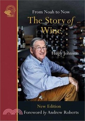 The Story of Wine: From Noah to Now