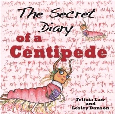 The Secret Diary of a Centipede