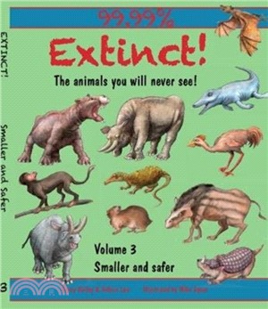 Extinct! Volume 3