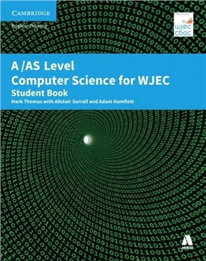 AS Level Computer Science for WJEC Student Book