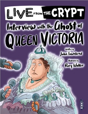 Live from the crypt: Interview with the ghost of Queen Victoria