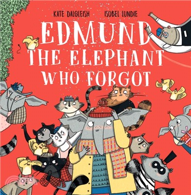 Edmund The Elephant Who Forgot