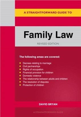 A Straightforward Guide To Family Law：Revised Edition 2021