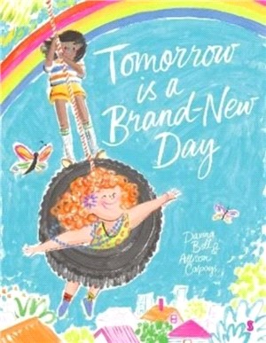 Tomorrow is a Brand-New Day