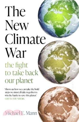 The New Climate War: The Fight to Take Back Our Planet (英國版)(平裝本)