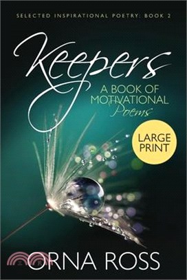 Keepers: A Book of Motivational Poems