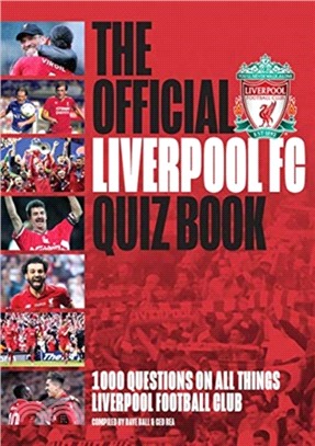 Liverpool FC - The Official Quiz Book