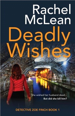 Deadly Wishes