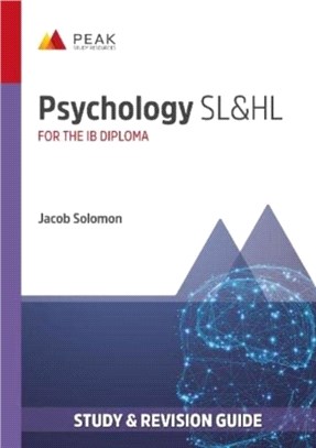 Psychology SL&HL：Study & Revision Guide for the IB Diploma